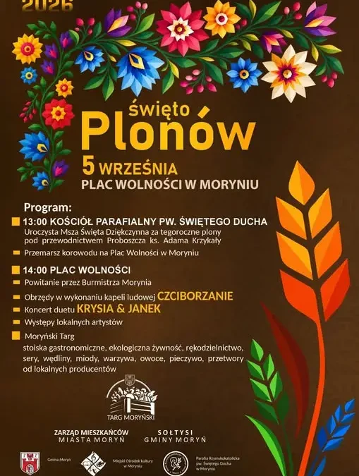Święto Plonów w Moryniu – 5 września na Placu Wolności