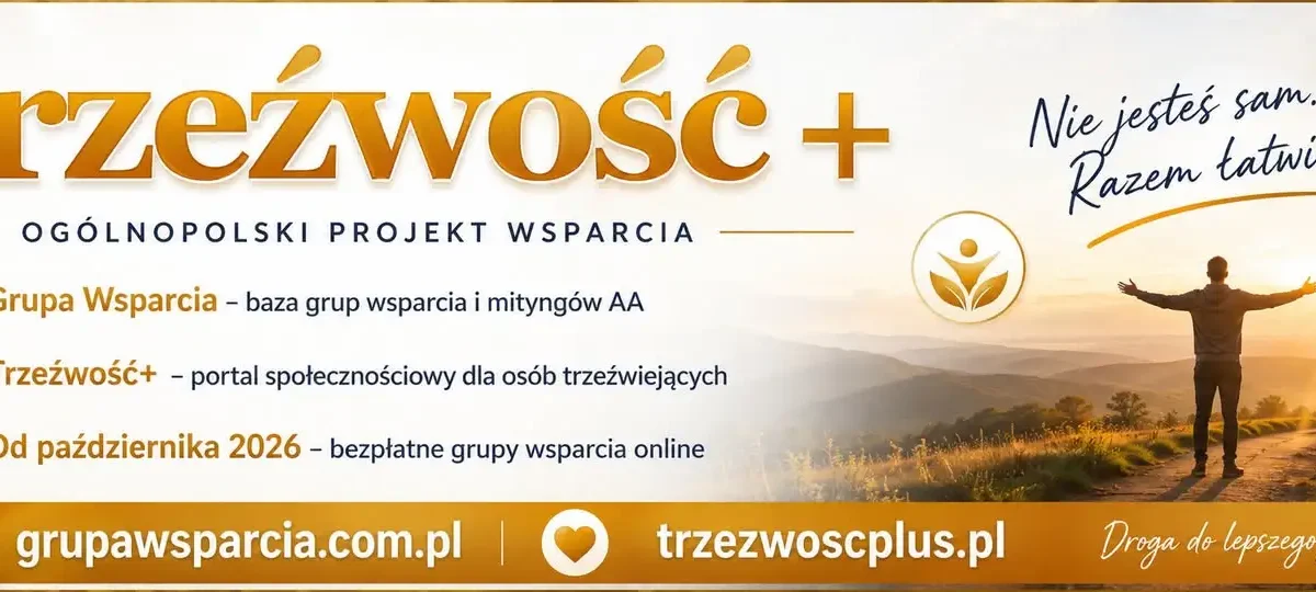 Projekt „Trzeźwość+” – bezpłatne wsparcie dla osób uzależnionych i ich bliskich