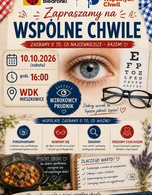 Danie Wspólnych Chwil w Mieszkowicach – spotkanie z okazji Dnia Wzroku