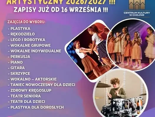 Centrum Kultury w Chojnie otwiera zapisy na rok artystyczny 2026/2027