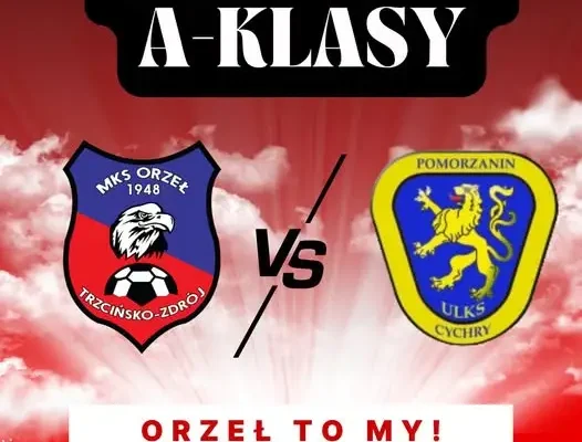 MKS Orzeł Trzcińsko-Zdrój podejmie Pomorzanina Cychry w 4. kolejce A-klasy