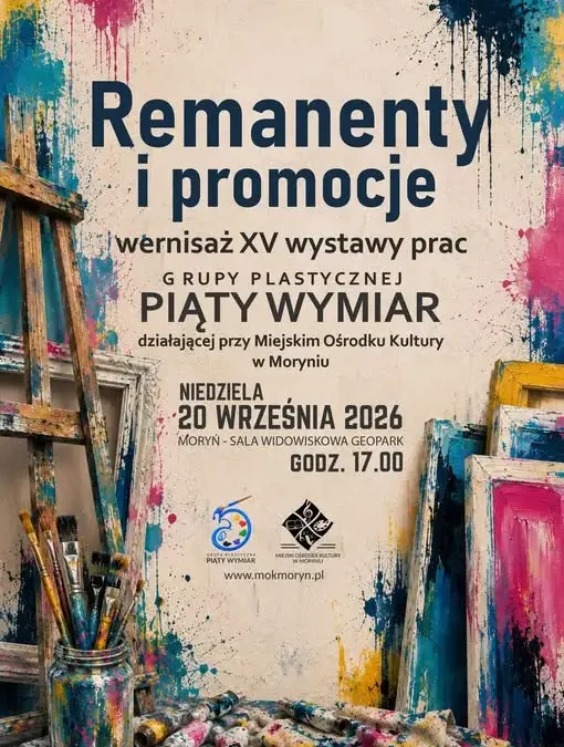 XV wystawa grupy Piąty Wymiar w Moryniu – wernisaż już 20 września