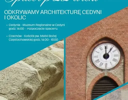 Spacer przez wieki – odkryj architekturę Cedyni