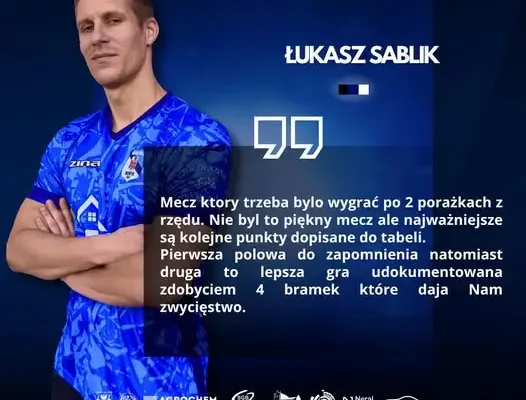Łukasz Sablik podsumowuje zwycięstwo z Okrętem Szczecin: „Nie był to piękny mecz, ale punkty są”