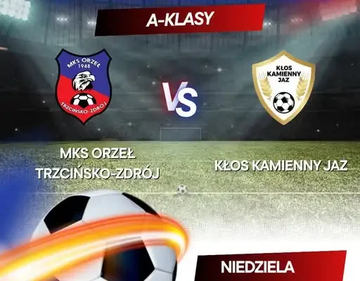 MKS Orzeł Trzcińsko-Zdrój zagra z Kłosem Kamienny Jaz w 8. kolejce A-klasy