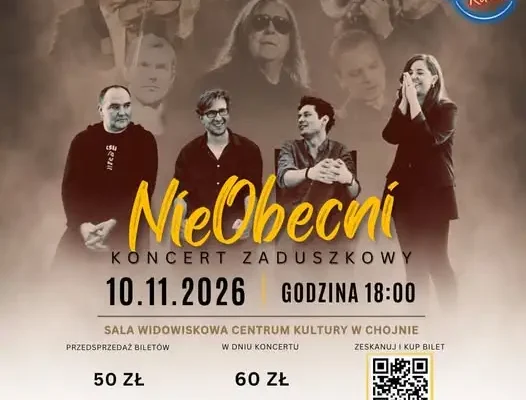 Koncert Zaduszkowy „NIEOBECNI” w Chojnie – 10 listopada 2026