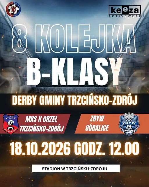 Derby Trzcińska-Zdroju: MKS II Orzeł kontra Zryw Góralice w 8. kolejce B-klasy