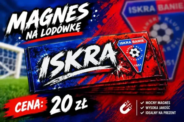 Iskra Banie sprzedaje magnesy z herbem klubu. Cena? Tylko 20 zł