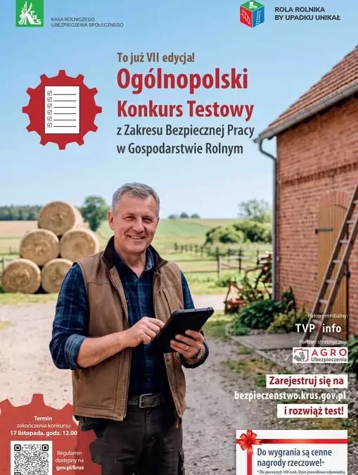 VII Ogólnopolski Konkurs Testowy KRUS – sprawdź swoją wiedzę o bezpieczeństwie w rolnictwie