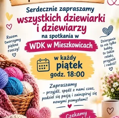 Spotkania miłośników dziergania w WDK w Mieszkowicach – w każdy piątek o 18:00