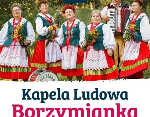 Kapela Ludowa „Borzymianka” świętuje 50-lecie działalności artystycznej